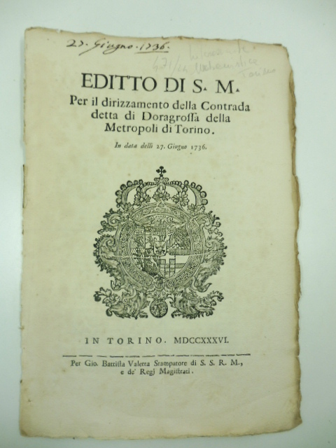 Editto di S. M. per il dirizzamento della contrada detta di Doragrossa In data delli 27 giugno 1736
